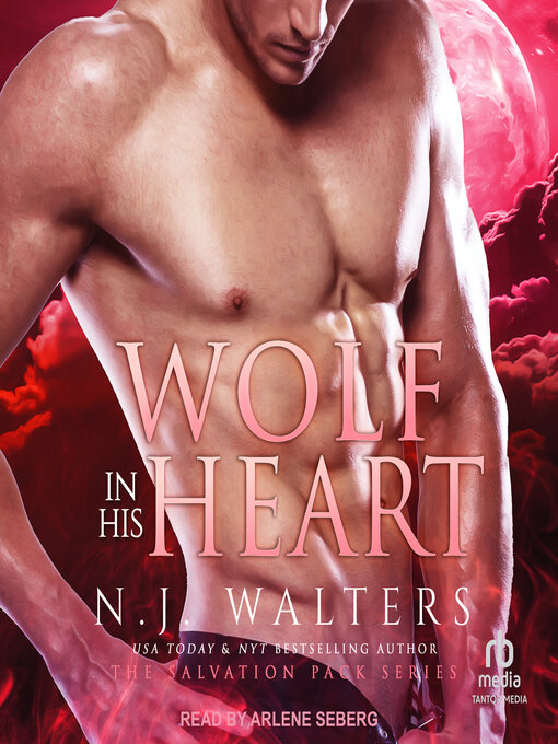 Title details for Wolf in his Heart by N.J. Walters - Available